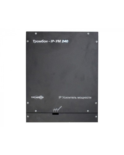 IP-усилитель ТРОМБОН IP-УМ240 в Северске Система оповещения и трансляции Pintop.ru